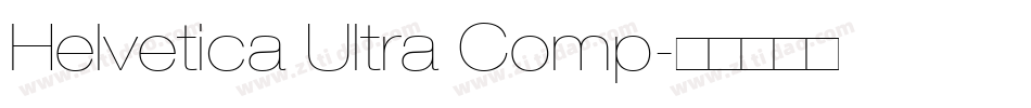 Helvetica Ultra Comp字体转换